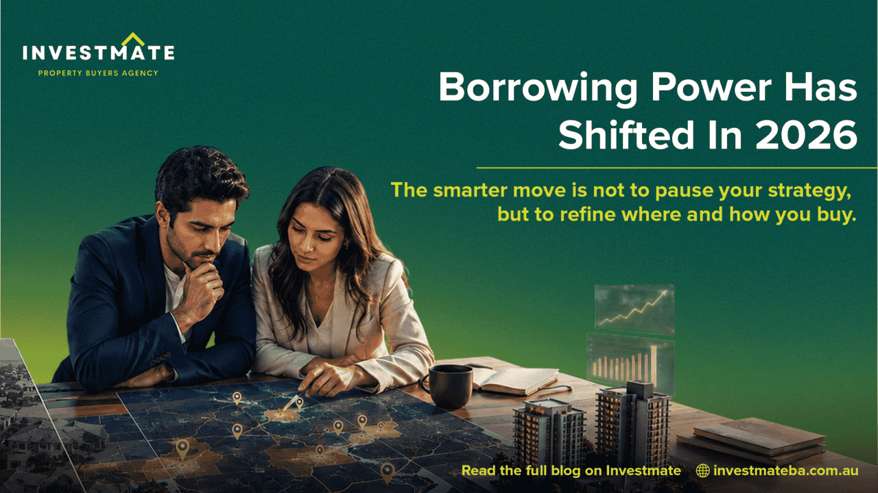 Borrowing Power Has Quietly Shrunk by Up to $72,000 in 2026, Here Is What That Means for Your Property Strategy Right Now