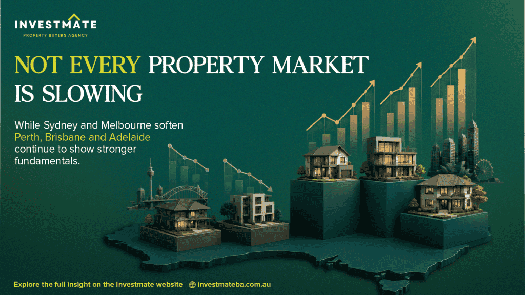 Why Perth, Brisbane and Adelaide Are Still Outperforming, and What Sydney and Melbourne Investors Are Missing